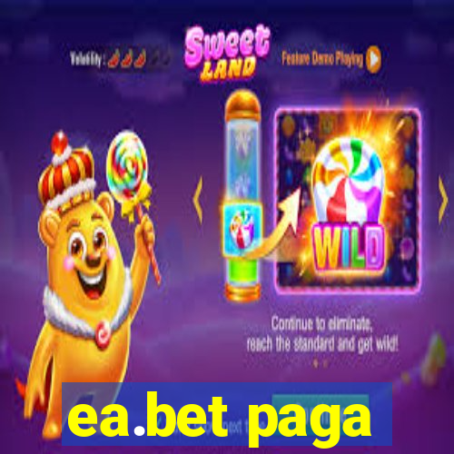 ea.bet paga